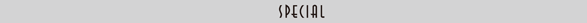 SPECIAL